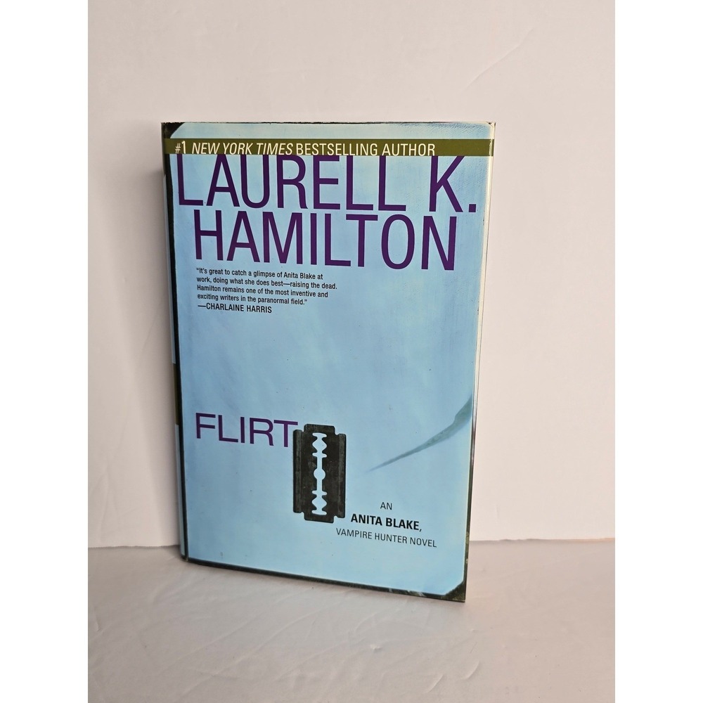 "FLIRT" AN ANITA BLAKE VAMPIRE HUNTER NOVEL